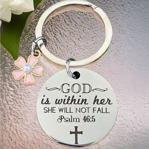 Inspirational Keychain with Psalm 46:5 God Is Within Her She Will Not Fall